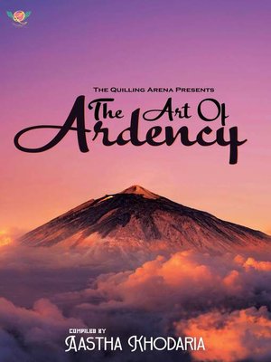 cover image of The art of ardency